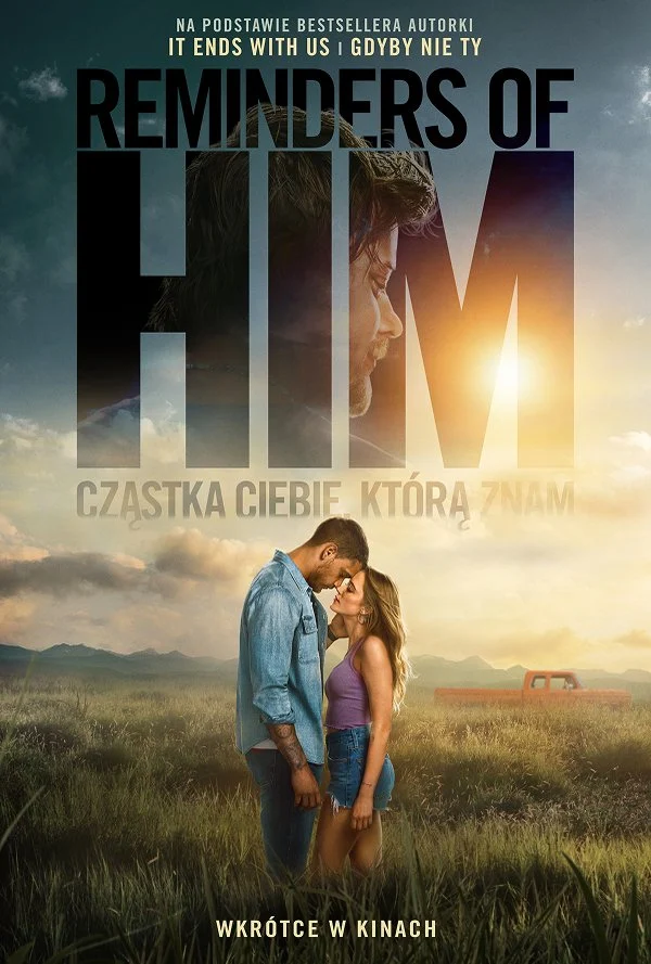 Reminders of Him. Cząstka Ciebie, którą znam