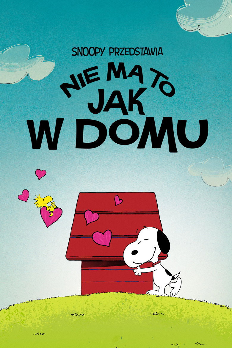 Snoopy przedstawia: Nie ma to jak w domu